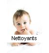 NETTOYANTS POUR BEBES